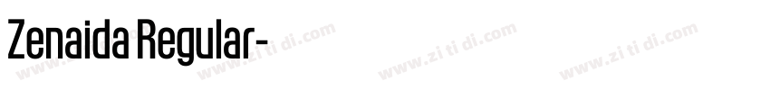 Zenaida Regular字体转换